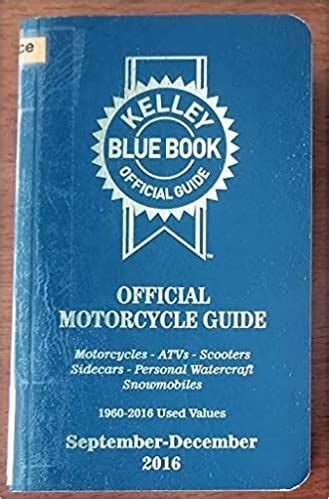 Get the Kelley Blue Book. . Kelley blue book motorcycle value